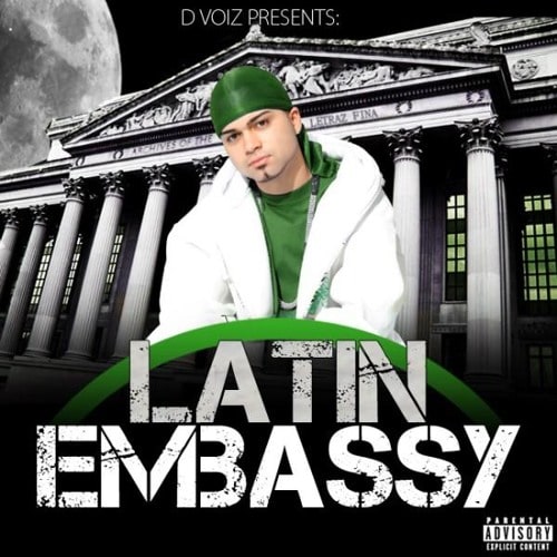 D Voiz Presents: Latin Embassy